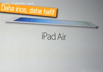 Apple, iPad Air'i Duyurdu